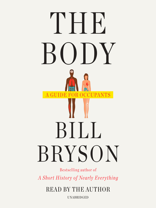 Title details for The Body by Bill Bryson - Available
